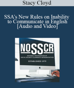 Stacy Cloyd - SSA’s New Rules on Inability to Communicate in English