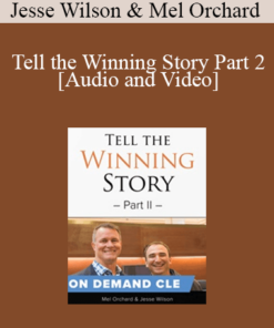 Trial Guides - Tell the Winning Story Part 2