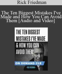Trial Guides - The Ten Biggest Mistakes I've Made and How You Can Avoid Them