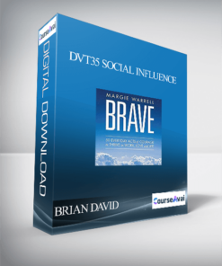 BRIAN DAVID PHILLIPS DVT35 SOCIAL INFLUENCE