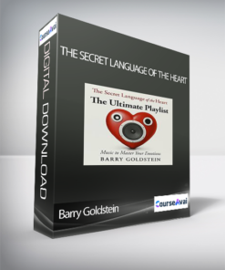 Barry Goldstein - The Secret Language Of The Heart
