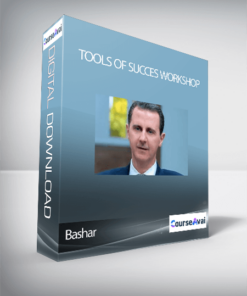 Bashar - Tools of Succes Workshop