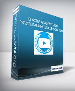 Blaster Academy 2020 - Private Ranking Live Lesson 2020