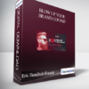 Blow Up Your Brand Course by Eric Bandholz Foundr