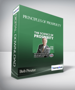 Bob Proctor - Principles of Prosperity