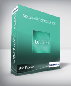 Bob Proctor – Six Minutes to Success