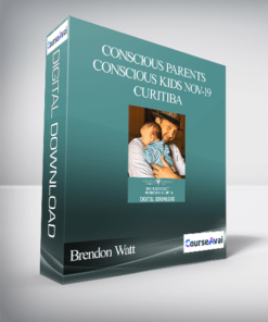 Brendon Watt - Conscious Parents Conscious Kids Nov-19 Curitiba