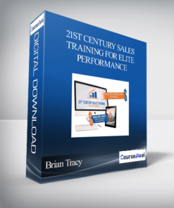 Brian Tracy - 21st Century Sales Training for Elite Performance