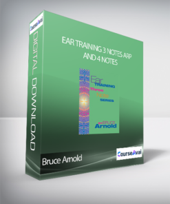 Bruce Arnold - Ear Training 3 notes arp and 4 notes