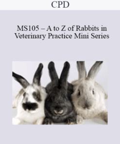 CPD - MS105 – A to Z of Rabbits in Veterinary Practice Mini Series