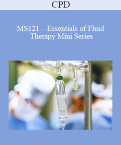CPD - MS121 – Essentials of Fluid Therapy Mini Series