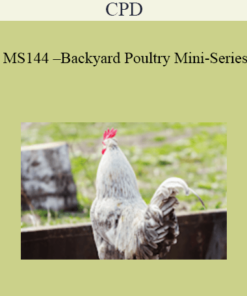 CPD - MS144 – Backyard Poultry Mini-Series