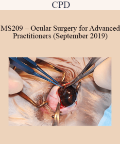 CPD - MS209 – Ocular Surgery for Advanced Practitioners (September 2019)