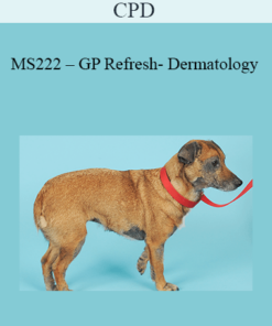 CPD - MS222 – GP Refresh- Dermatology
