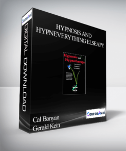 Cal Banyan & Gerald Kein – Hypnosis and HypnEverything Elseapy