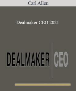 Carl Allen - Dealmaker CEO 2021