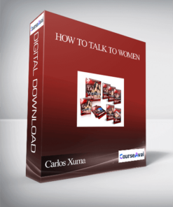 Carlos Xuma - How to Talk to Women