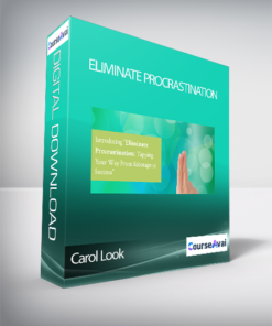 Carol Look - Eliminate Procrastination