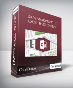 Chris Dutton – DATA ANALYSIS WITH EXCEL PIVOT TABLES