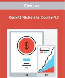 Chris Lee - RankXL Niche Site Course 4.0