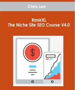 Chris Lee - RankXL The Niche Site SEO Course V4.0