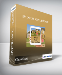 Chris Scott - iPad for Real Estate
