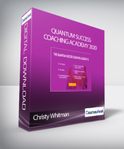Christy Whitman - Quantum Success Coaching Academy 2020
