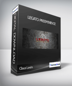 Claus Levin - LEGATO PREEMINENCE