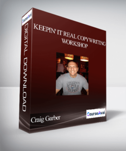 Craig Garber - Keepin' It Real Copywriting Workshop