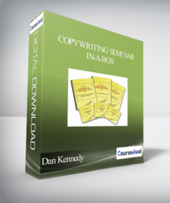 Dan Kennedy - Copywriting Seminar In-A-Box