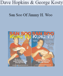 Dave Hopkins and George Kosty - San Soo Of Jimmy H. Woo