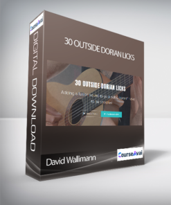 David Wallimann - 30 OUTSIDE DORIAN LICKS