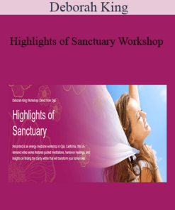Deborah King - Highlights of Sanctuary Workshop