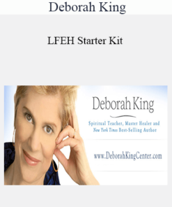 Deborah King - LFEH Starter Kit