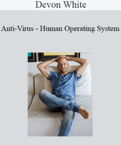 Devon White - Anti-Virus - Human Operating System
