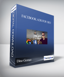 Dino Gomez – Facebook Ads for SEO