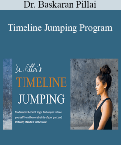 Dr. Baskaran Pillai - Timeline Jumping Program