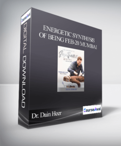 Dr. Dain Heer - Energetic Synthesis of Being Feb-20 Mumbai