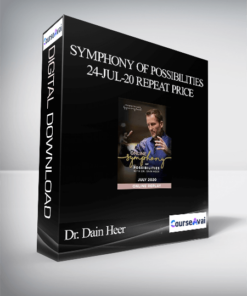Dr. Dain Heer - Symphony of Possibilities 24-Jul-20 Repeat Price