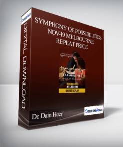 Dr. Dain Heer - Symphony of Possibilities Nov-19 Melbourne Repeat Price