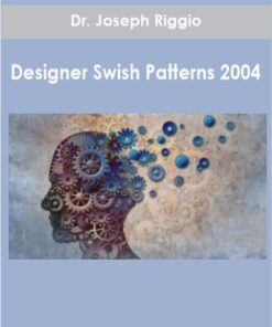 Dr. Joseph Riggio - Designer Swish Patterns 2004