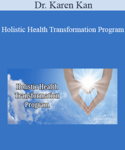 Dr. Karen Kan - Holistic Health Transformation Program