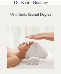 Dr. Keith Beasley - Usui Reiki Second Degree