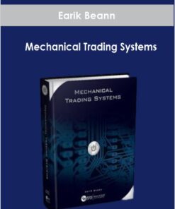Earik Beann - Mechanical Trading Systems