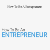 Eben Pagan - How To Be A Entrepreneur 2021