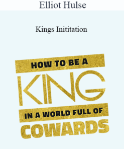Elliot Hulse - Kings Inititation
