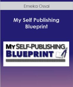 Emeka Ossai - My Self Publishing Blueprint