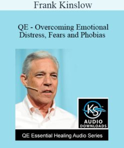 Frank Kinslow - QE - Overcoming Emotional Distress