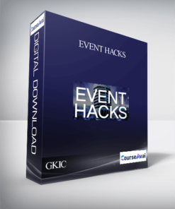 GKIC – Event Hacks