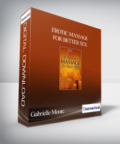 Gabrielle Moore – Erotic Massage For Better Sex